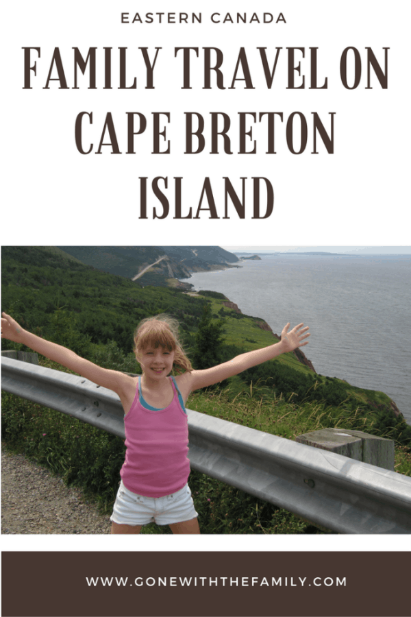 Family Travel on Cape Breton Island - Gone with the Family