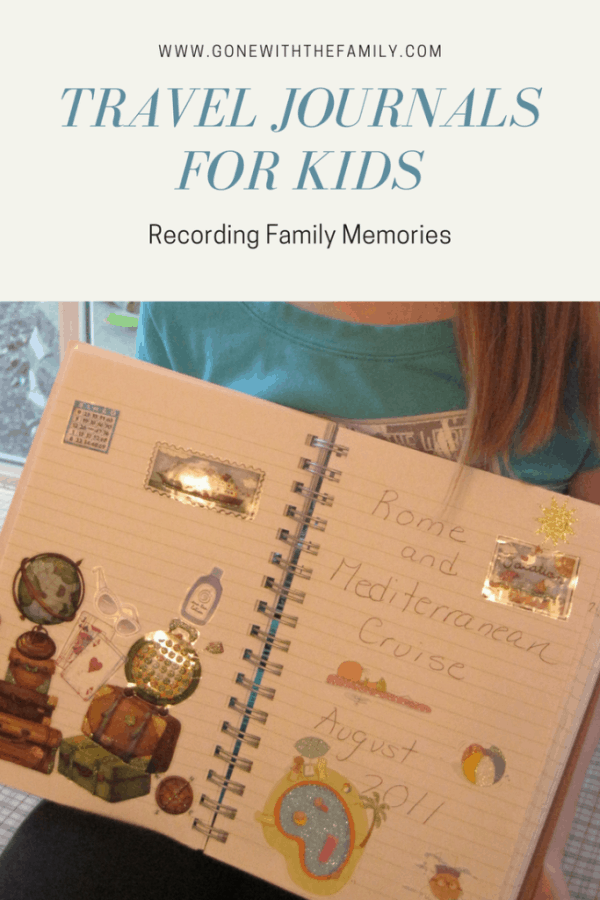 Travel Journals for Kids - Gone with the Family