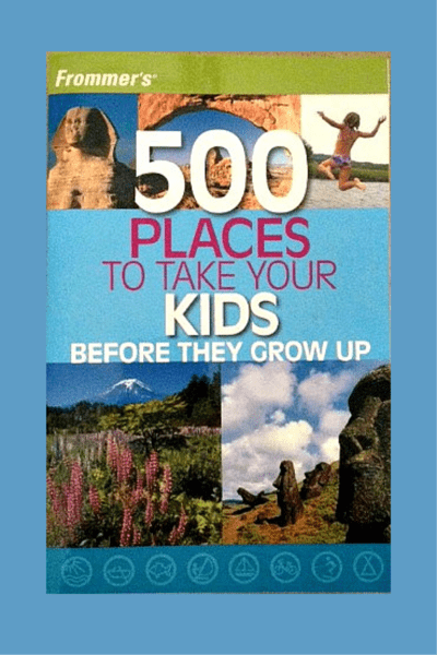 500 Places to Take Your Kids Before They Grow Up - Book Review | Gone with the Family