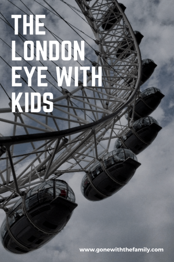 The London Eye with Kids - Gone with the Family