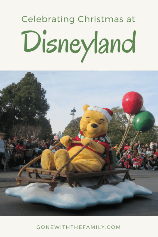 Celebrating Christmas at Disneyland - Gone with the Family
