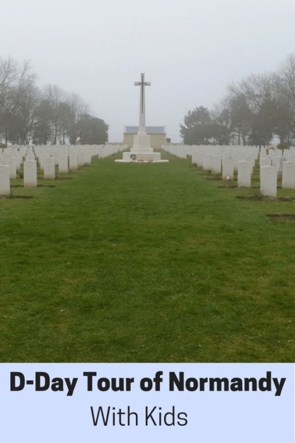 D-Day Tour of Normandy with Kids - Gone with the Family