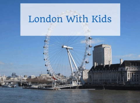London, England With Kids