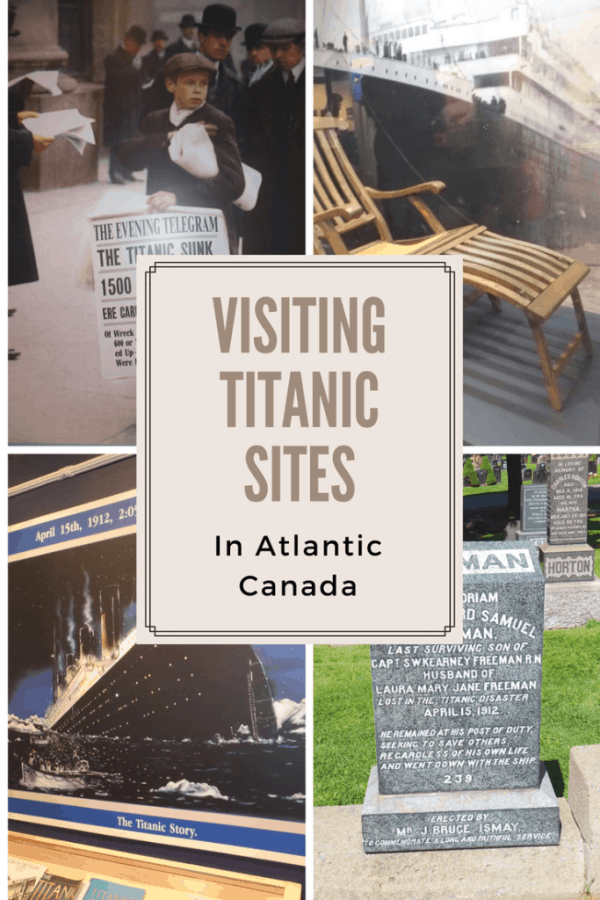 Visiting Titanic Sites in Atlantic Canada - Gone with the Family