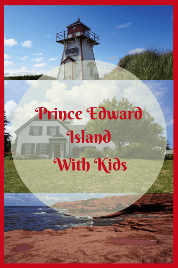 Prince Edward Island with Kids