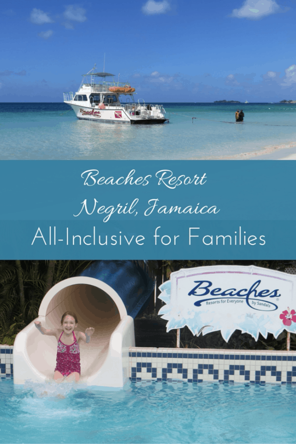 Beaches Resort Negril, Jamaica - All-Inclusive Fun for Families - Gone with the Family