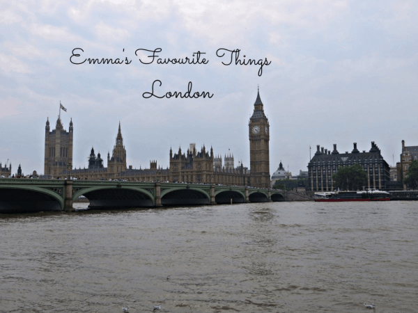 Emma's Favourites - London Emma's Favourites - London