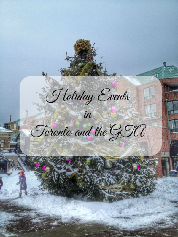 Holiday Events in Toronto and the GTA | Gone with the Family