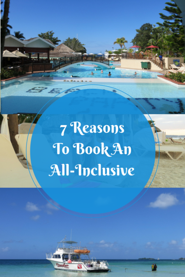 7 Reasons to Book an All-Inclusive Resort Holiday - Gone with the Family