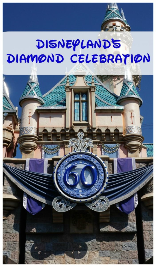 Disneyland's Diamond Celebration-Gone with the Family