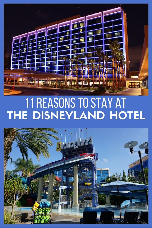 11 Reasons to Stay at The Disneyland Hotel - Gone with the Family