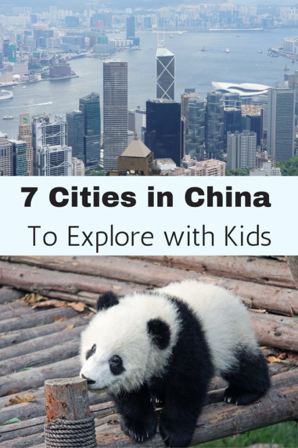 7 Cities in China to Explore with Kids - Gone with the Family
