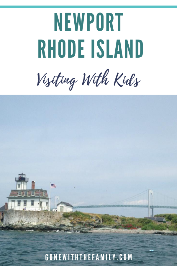 Visiting Newport  Rhode Island with Kids