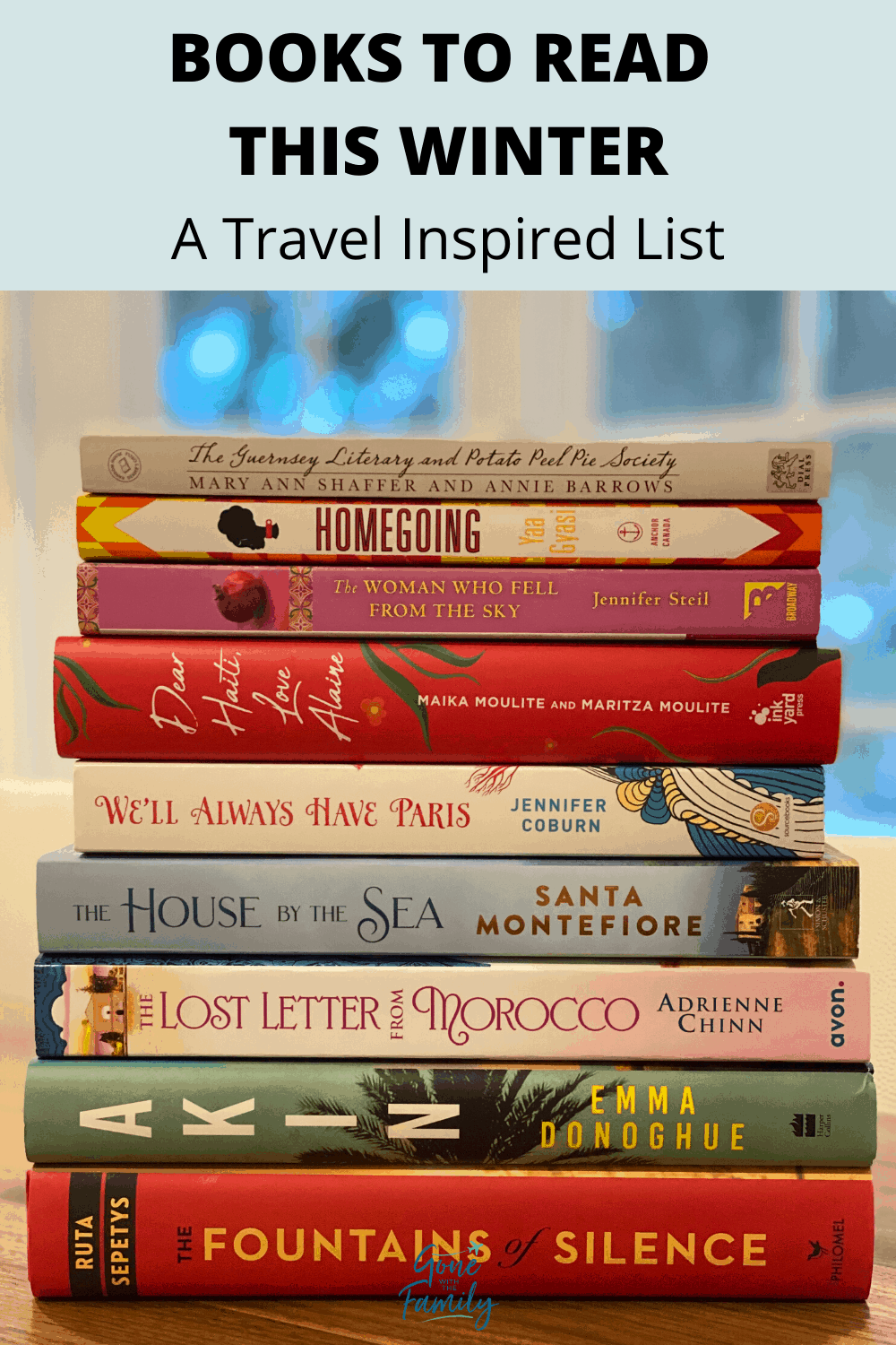 15 Books to Read This Winter A Travel Inspired Reading List Gone With The Family