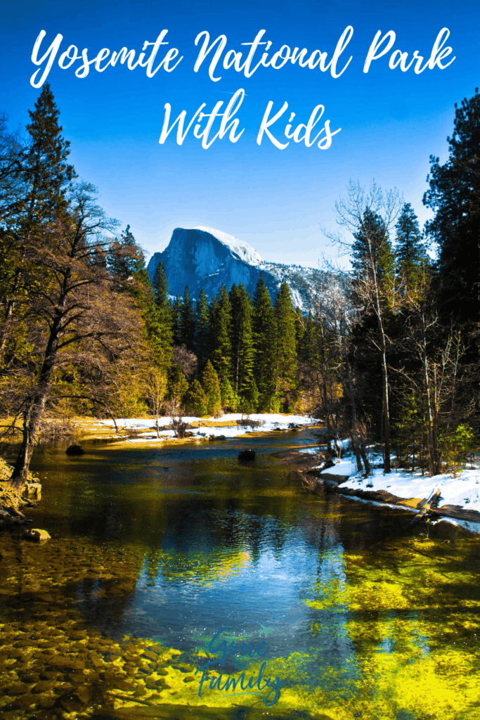 Pinterest image for Yosemite National Park with Kids.
