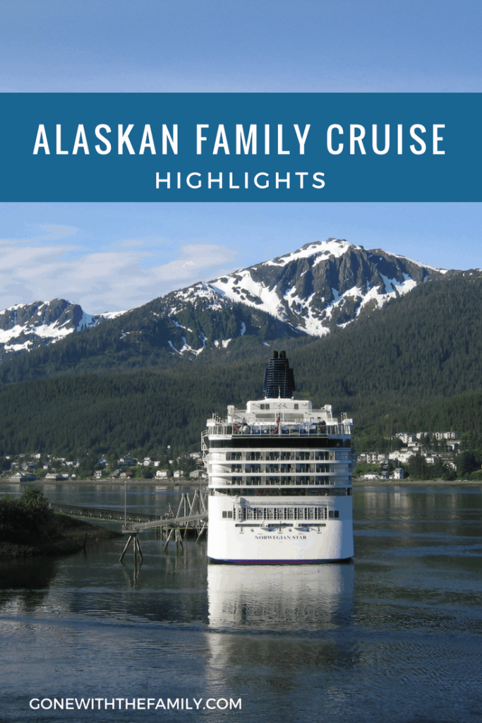 Pinterest image - Alaskan Family Cruise Highlights.