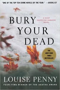 Cover Image of Bury Your Dead by Louise Penny.