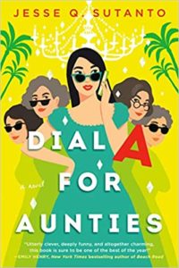 Dial A for Aunties by Jesse Q Sutanto cover image