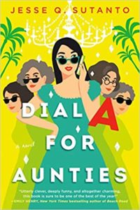 Dial A for Aunties by Jesse Q Sutanto cover image