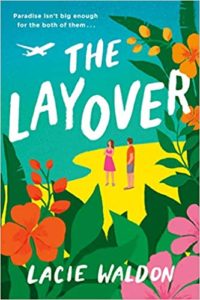 The Layover by Lacie Waldon cover image.