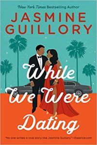 While We Were Dating by Jasmine Guillory cover image.