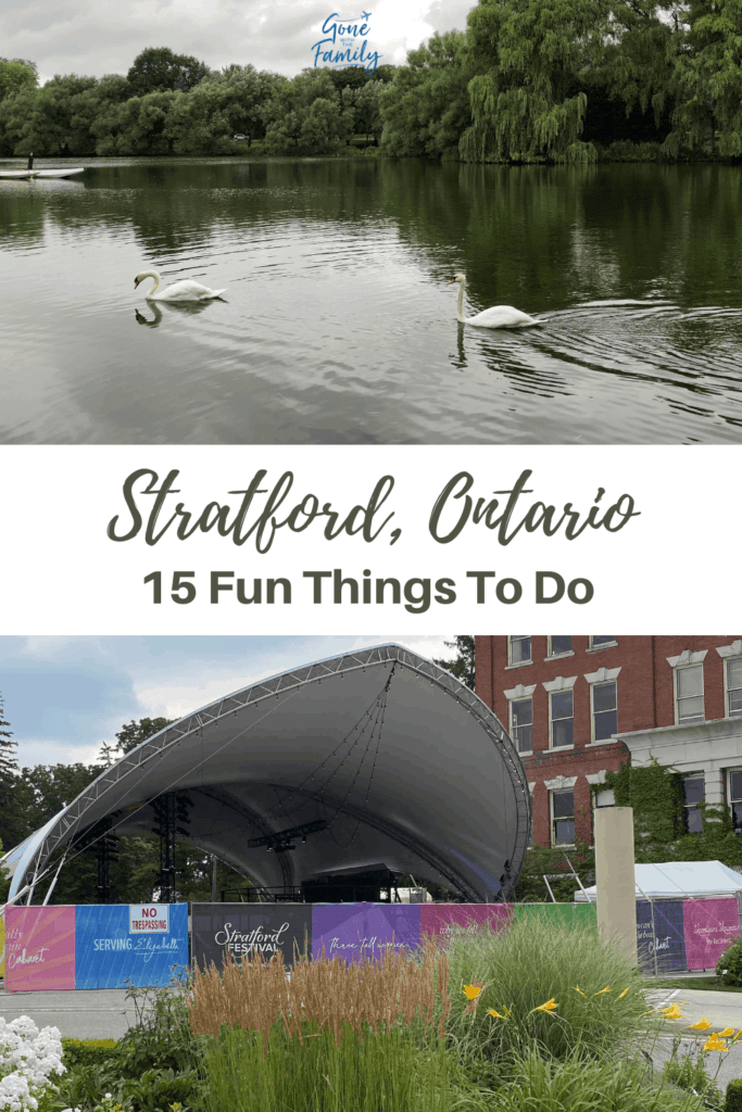Pinterest image for 15 Fun Things To Do in Stratford, Ontario.