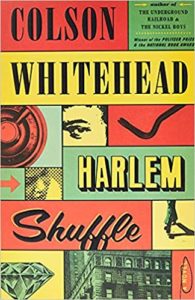 Harlem Shuffle by Colson Whitehead cover image.