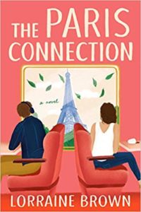 The Paris Connection by Lorraine Brown cover image.