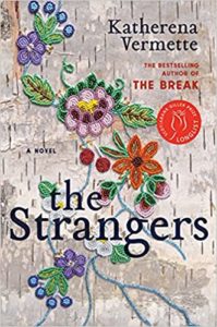 The Strangers by Katherena Vermette cover image.
