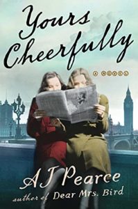 Yours Cheerfully by AJ Pearce cover image.