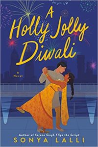 A Holly Jolly Diwali by Sonya Lalli cover image. 