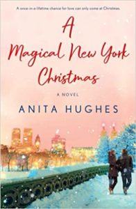A Magical New York Christmas by Anita Hughes cover image.
