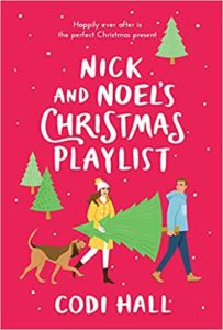 Nick and Noel's Christmas Playlist by Codi Hall cover image.