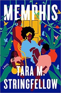 Memphis by Tara M. Stringfellow cover image.