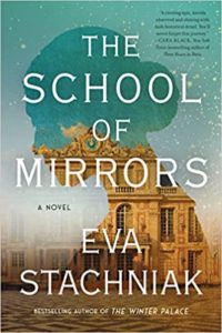 The School of Mirrors by Eva Stachniak cover image.