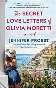 The Secret Love Letters of Olivia Moretti by Jennifer Probst cover image.