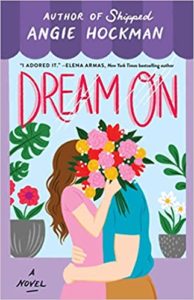Dream On by Angie Hockman cover image.