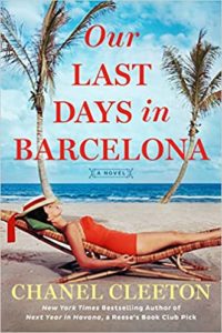 Our Last Days in Barcelona by Chanel Cleeton cover image.