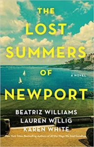 The Lost Summers of Newport by Beatriz Williams, Lauren Willig and Karen White cover image.