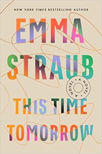 This Time Tomorrow by Emma Straub cover image.