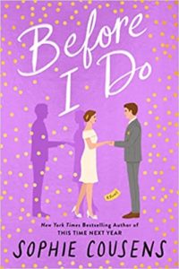 Before I Do by Sophie Cousens cover image.