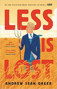 Less is Lost by Andrew Sean Greer cover image.