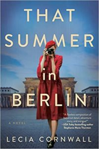 That Summer in Berlin by Lecia Cornwall.
