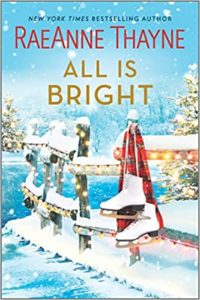 All is Bright by RaeAnne Thayne cover image.