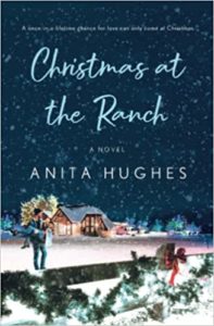 Christmas at the Ranch by Anita Hughes cover image.
