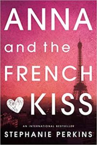 Anna and the French Kiss by Stephanie Perkins cover image.