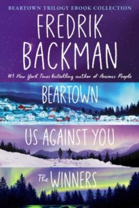 Beartown Trilogy by Fredrik Backman cover image collage.