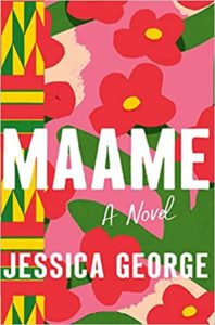 Maame by Jessica George cover image.