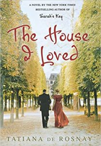 The House I Loved by Tatiana de Rosnay cover image.