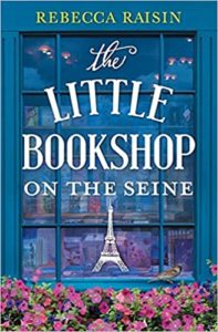 The Little Bookshop on the Seine by Rebecca Raisin cover image.